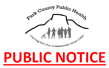 While there has been but one documented case of COVID-19 in Park County, the public notice remains in effect